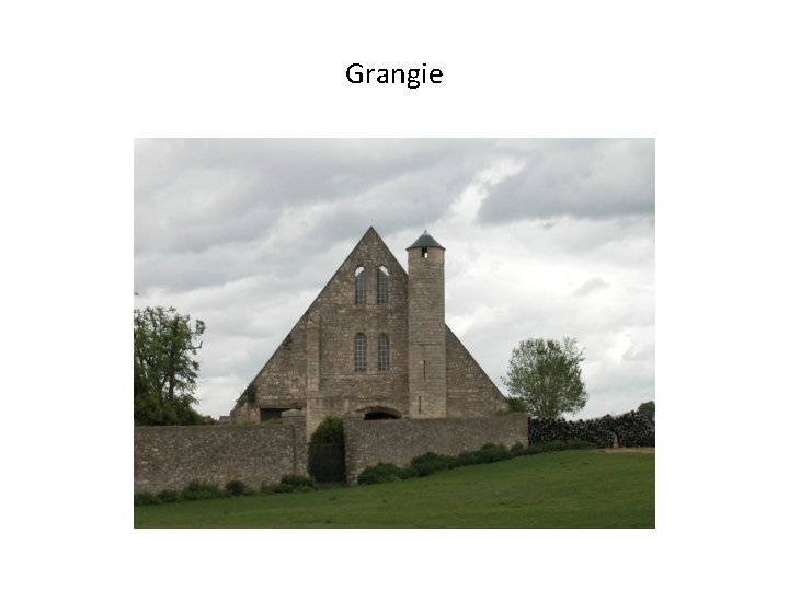 Grangie 