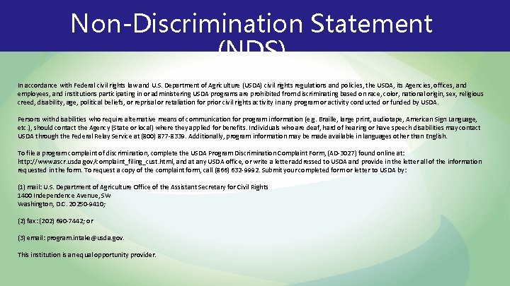 Non-Discrimination Statement (NDS) In accordance with Federal civil rights law and U. S. Department