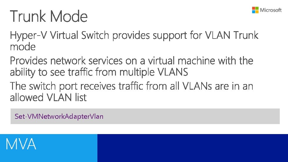 Set-VMNetwork. Adapter. Vlan 