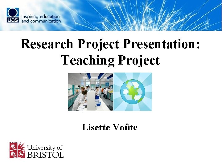 Research Project Presentation: Teaching Project Lisette Voûte 