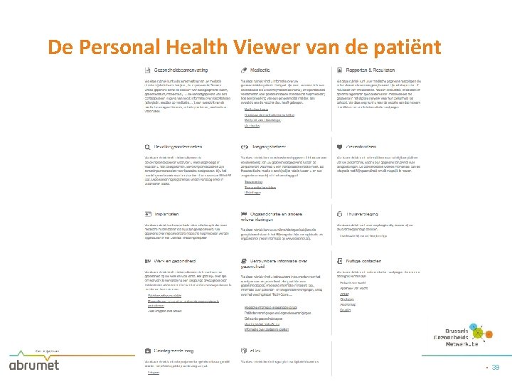 De Personal Health Viewer van de patiënt • 39 