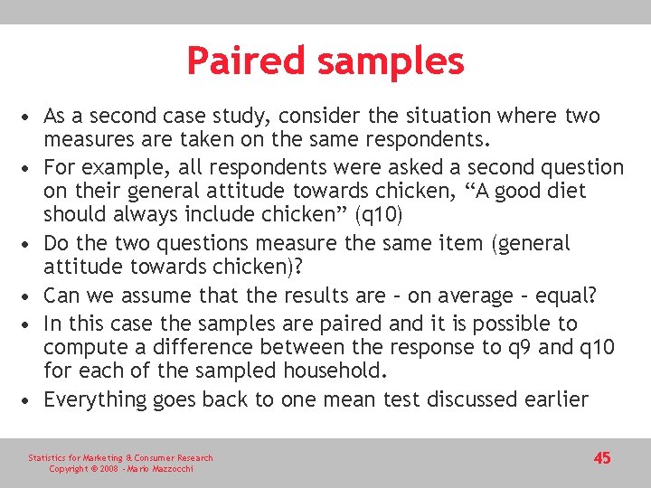 Paired samples • As a second case study, consider the situation where two measures Paired samples • As a second case study, consider the situation where two measures