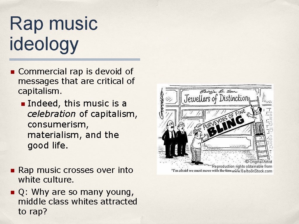 Rap music ideology n Commercial rap is devoid of messages that are critical of