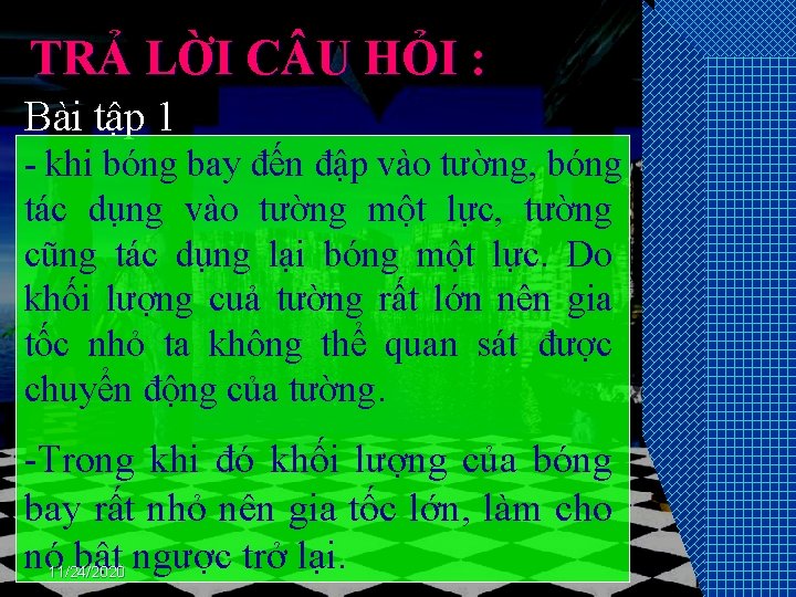 TRẢ LỜI C U HỎI : Bài tập 1 - khi bóng bay đến