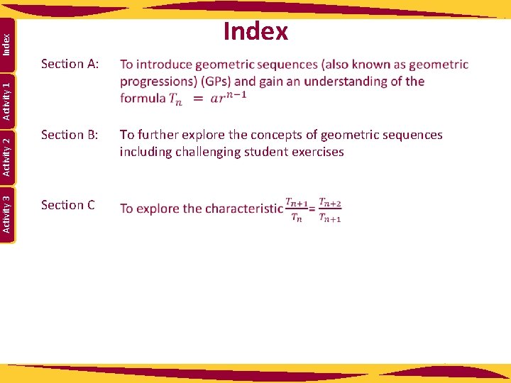 Section A: Activity 3 Activity 2 Activity 1 Index Section B: Section C To