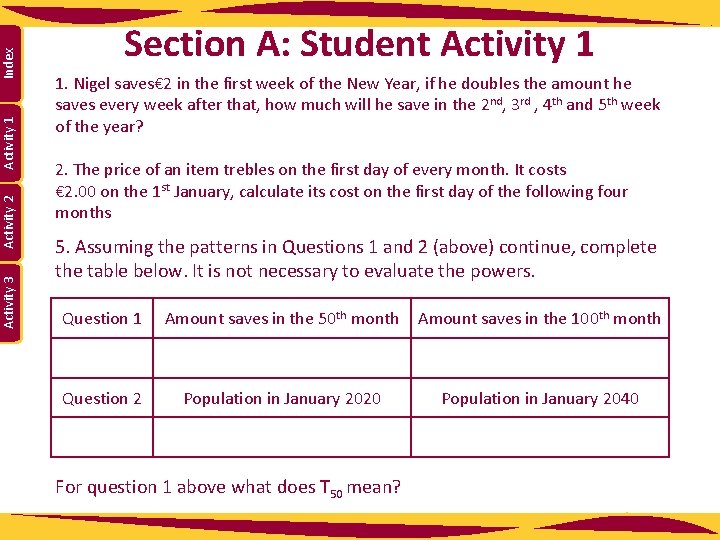 Index Activity 1 Activity 2 Activity 3 Section A: Student Activity 1 1. Nigel