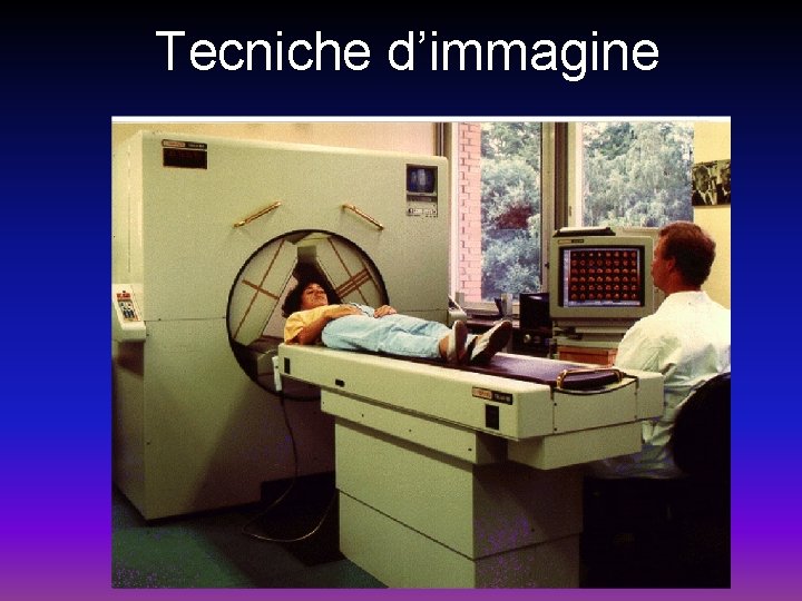 Tecniche d’immagine 