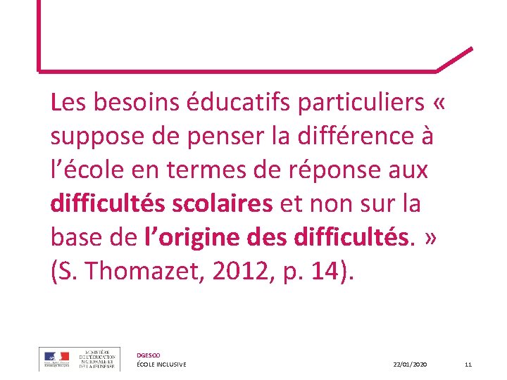 Les besoins éducatifs particuliers « suppose de penser la différence à l’école en termes Les besoins éducatifs particuliers « suppose de penser la différence à l’école en termes