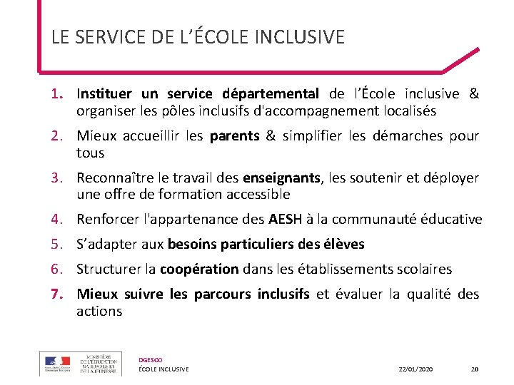 LE SERVICE DE L’ÉCOLE INCLUSIVE 1. Instituer un service départemental de l’École inclusive & LE SERVICE DE L’ÉCOLE INCLUSIVE 1. Instituer un service départemental de l’École inclusive &