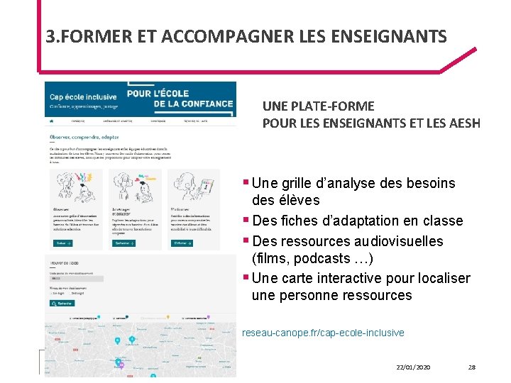 3. FORMER ET ACCOMPAGNER LES ENSEIGNANTS UNE PLATE-FORME POUR LES ENSEIGNANTS ET LES AESH 3. FORMER ET ACCOMPAGNER LES ENSEIGNANTS UNE PLATE-FORME POUR LES ENSEIGNANTS ET LES AESH