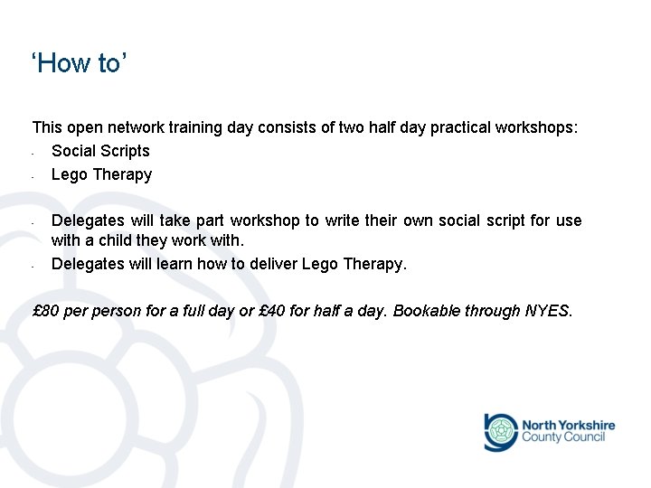 ‘How to’ This open network training day consists of two half day practical workshops: ‘How to’ This open network training day consists of two half day practical workshops: