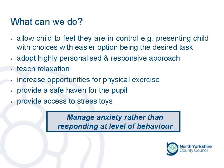 What can we do? § § § allow child to feel they are in What can we do? § § § allow child to feel they are in