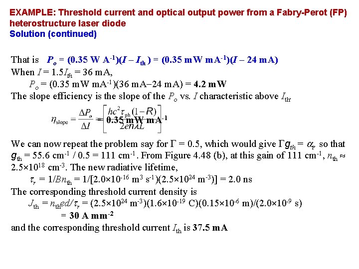 EXAMPLE: Threshold current and optical output power from a Fabry-Perot (FP) heterostructure laser diode