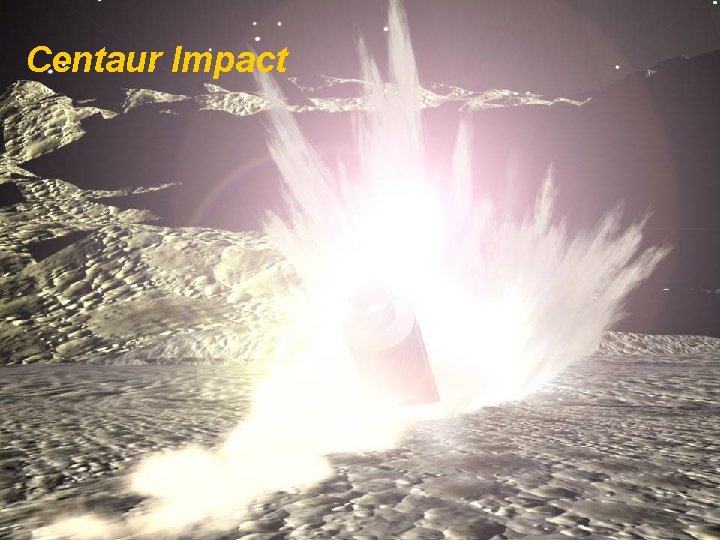 Centaur Impact 