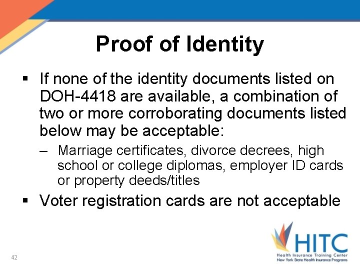 Proof of Identity § If none of the identity documents listed on DOH-4418 are