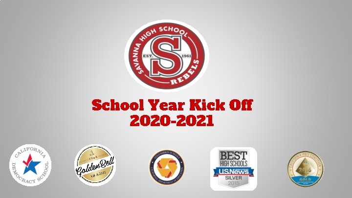 School Year Kick Off 2020 -2021 