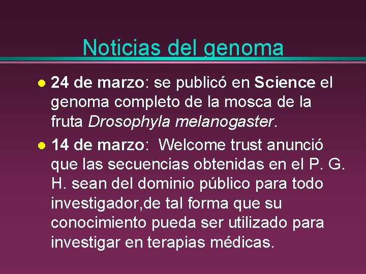 Noticias del genoma 24 de marzo: se publicó en Science el genoma completo de