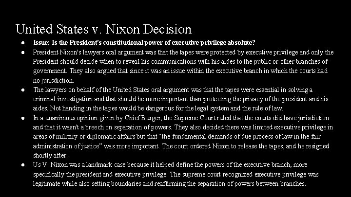 United States v. Nixon Decision ● ● ● Issue: Is the President's constitutional power United States v. Nixon Decision ● ● ● Issue: Is the President's constitutional power