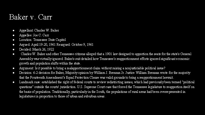 Baker v. Carr ● ● ● ● ● Appellant: Charles W. Baker Appellee: Joe Baker v. Carr ● ● ● ● ● Appellant: Charles W. Baker Appellee: Joe