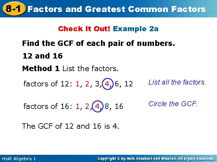 8 -1 Factors and Greatest Common Factors Check It Out! Example 2 a Find