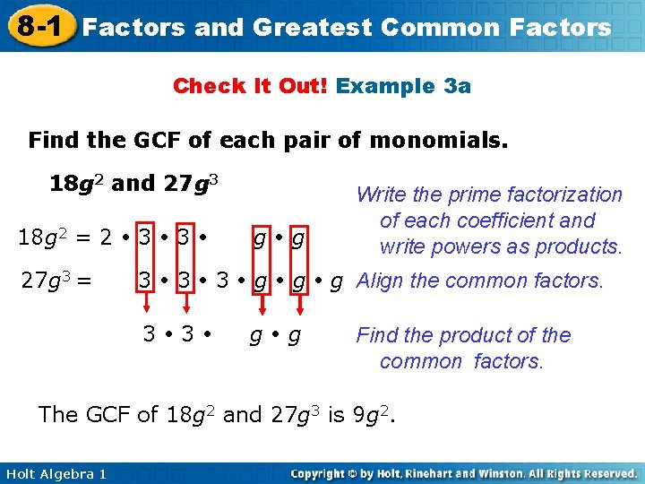 8 -1 Factors and Greatest Common Factors Check It Out! Example 3 a Find