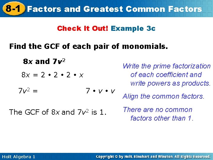 8 -1 Factors and Greatest Common Factors Check It Out! Example 3 c Find