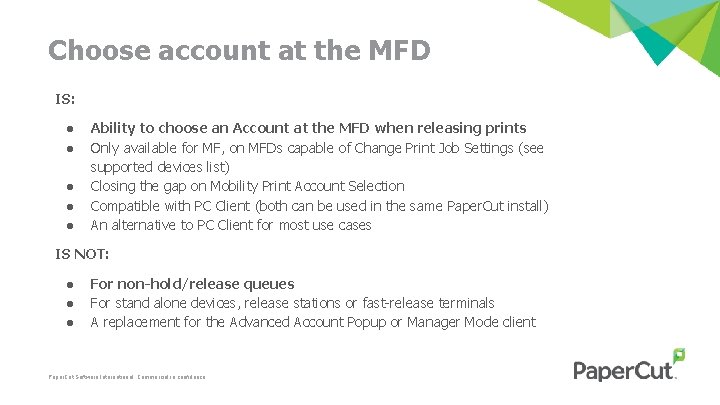 Choose account at the MFD IS: ● ● ● Ability to choose an Account