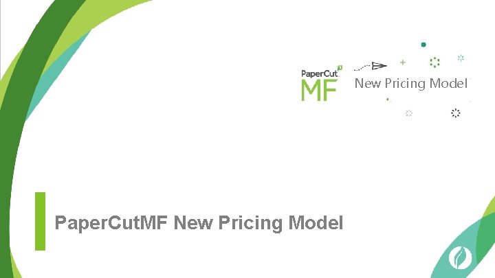 New Pricing Model Paper. Cut. MF New Pricing Model 