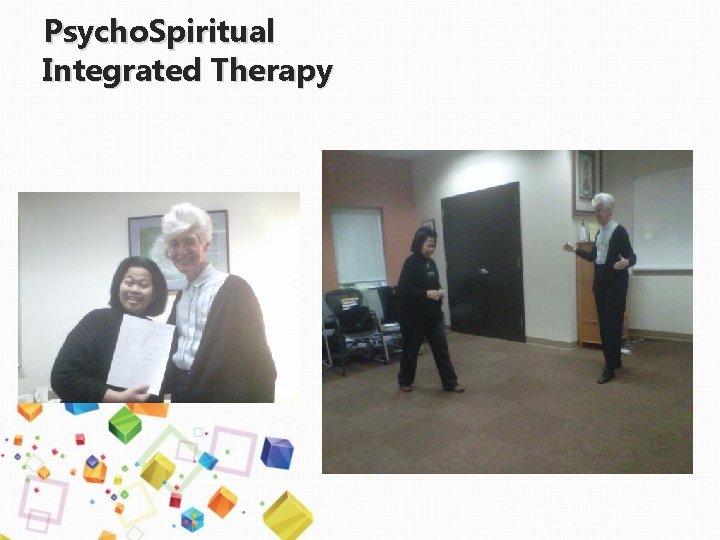 Psycho. Spiritual Integrated Therapy 