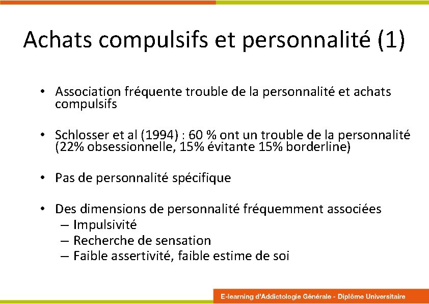 Achats compulsifs et personnalité (1) • Association fréquente trouble de la personnalité et achats