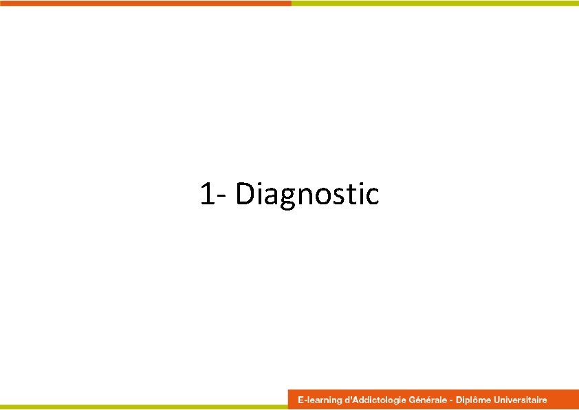 1 - Diagnostic 1 - Diagnostic