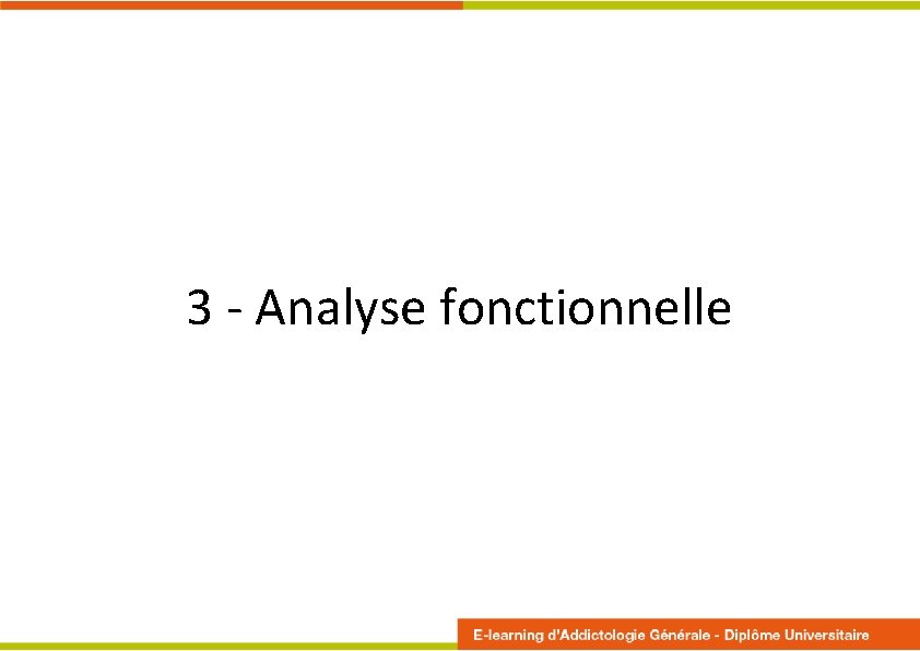 3 - Analyse fonctionnelle 