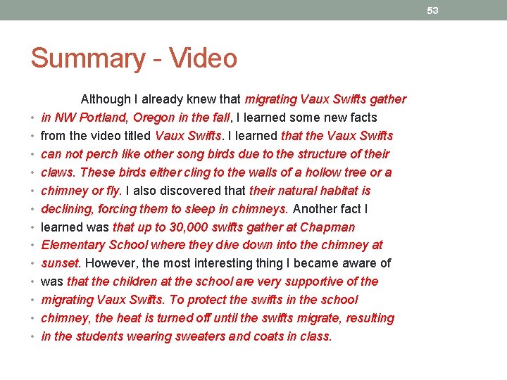 53 Summary - Video • • • • Although I already knew that migrating 53 Summary - Video • • • • Although I already knew that migrating