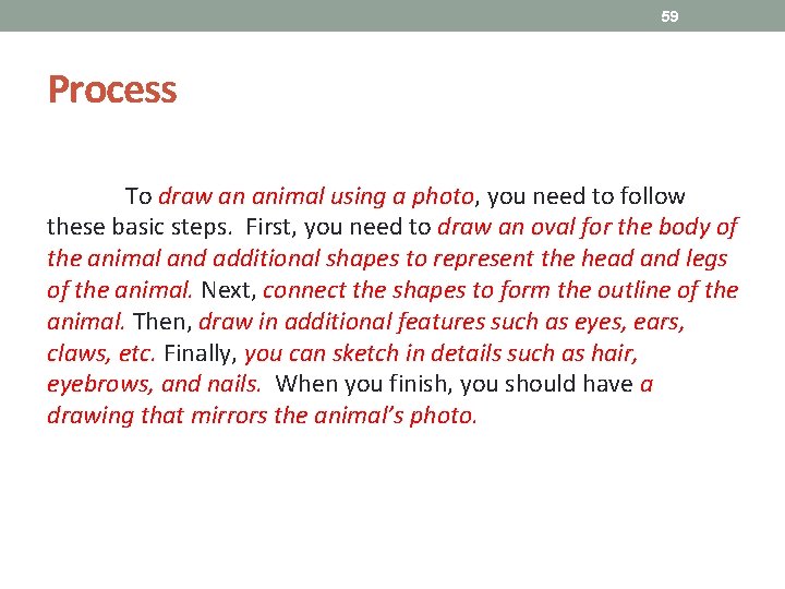 59 Process To draw an animal using a photo, you need to follow these 59 Process To draw an animal using a photo, you need to follow these