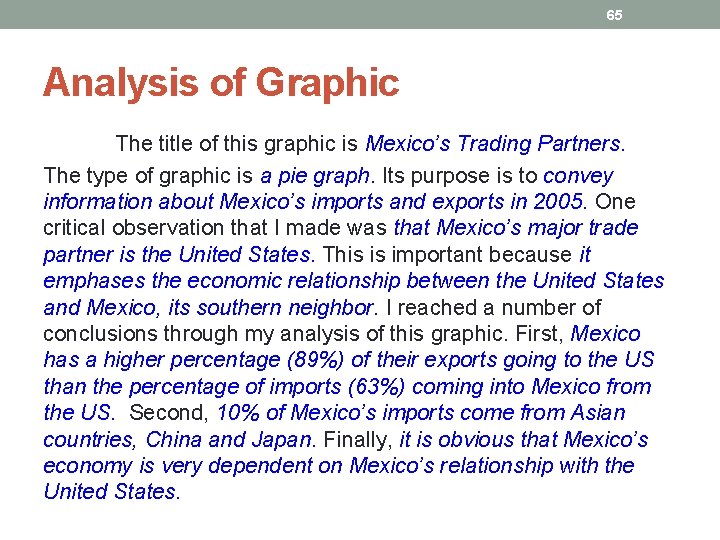 65 Analysis of Graphic The title of this graphic is Mexico’s Trading Partners. The 65 Analysis of Graphic The title of this graphic is Mexico’s Trading Partners. The