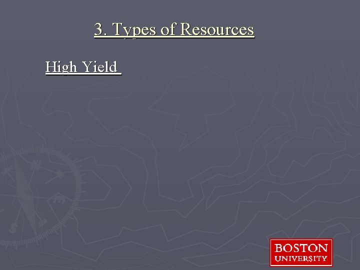 3. Types of Resources High Yield 