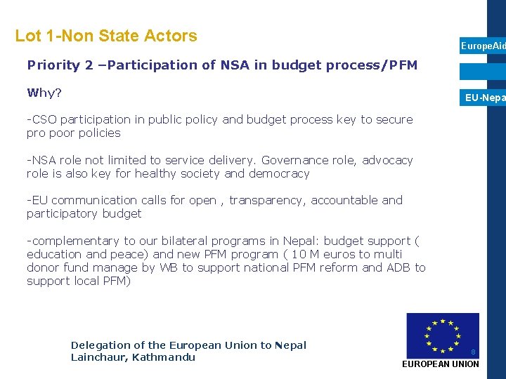 Lot 1 -Non State Actors Europe. Aid Priority 2 –Participation of NSA in budget