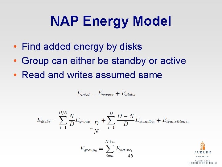 NAP Energy Model • Find added energy by disks • Group can either be