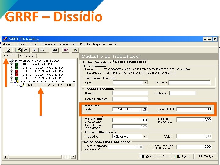GRRF – Dissídio GRRF – Dissídio