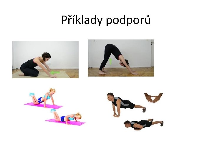 Příklady podporů 