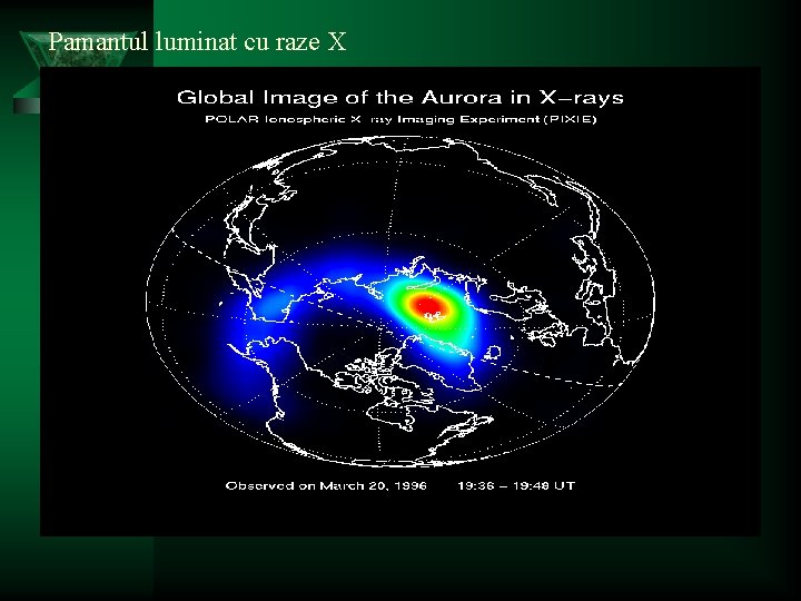 Pamantul luminat cu raze X 