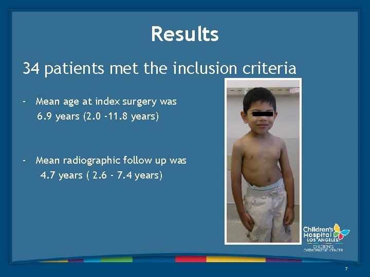 Results 34 patients met the inclusion criteria - Mean age at index surgery was