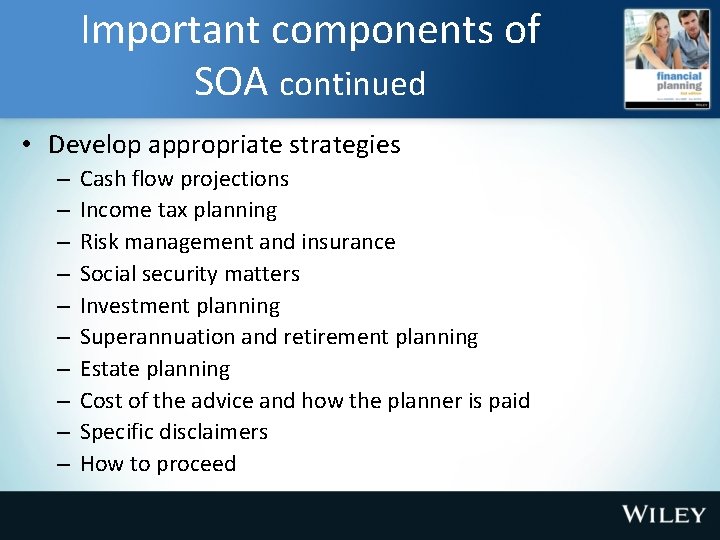 Important components of SOA continued • Develop appropriate strategies – – – – –
