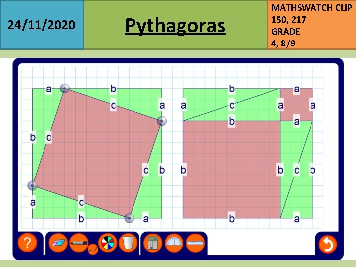 24/11/2020 Pythagoras MATHSWATCH CLIP 150, 217 GRADE 4, 8/9 