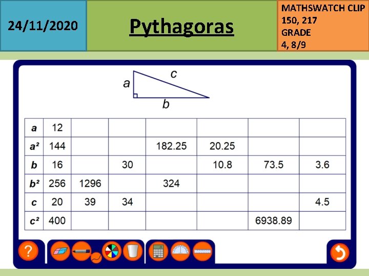 24/11/2020 Pythagoras MATHSWATCH CLIP 150, 217 GRADE 4, 8/9 