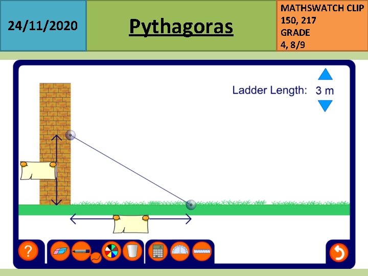 24/11/2020 Pythagoras MATHSWATCH CLIP 150, 217 GRADE 4, 8/9 