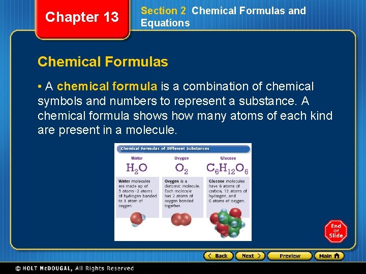 Chapter 13 Section 2 Chemical Formulas and Equations Chemical Formulas • A chemical formula