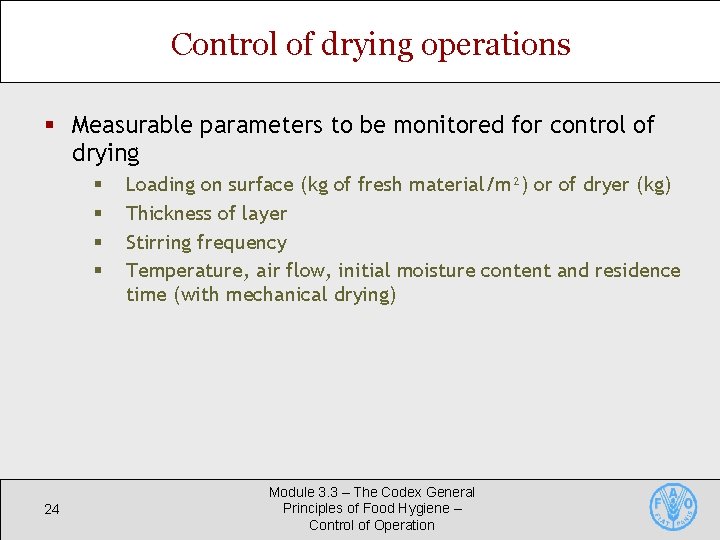 Control of drying operations § Measurable parameters to be monitored for control of drying