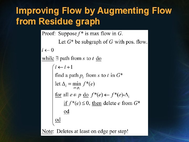 Improving Flow by Augmenting Flow from Residue graph 