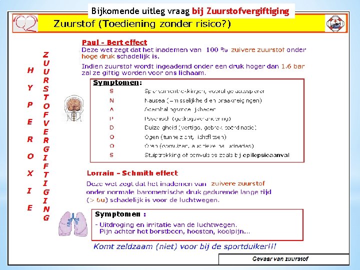 Bijkomende uitleg vraag bij Zuurstofvergiftiging 
